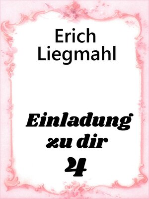 cover image of Einladung zu dir 4